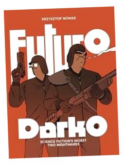 FUTURO DARKO KRZYSZTOF NOWAK