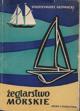 Głowacki Żeglarstwo morskie [spis] 1959 wyd. 1