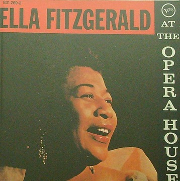 Ella Fitzgerald - Ella Fitzgerald At The Opera House