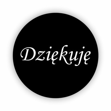 Naklejki napis Dziękuję czarne biały napis 10 szt. 45mm