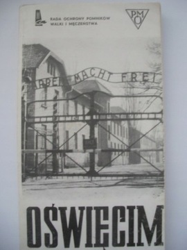 OŚWIĘCIM 1940-1945 (przewodnik po muzeum)