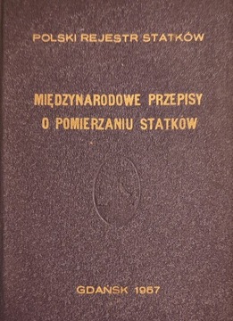 MIĘDZYNARODOWE PRZEPISY O POMIERZANIU STATKÓW