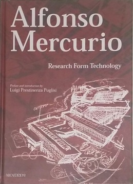 Alfonso Mercurio. Research Form Technology