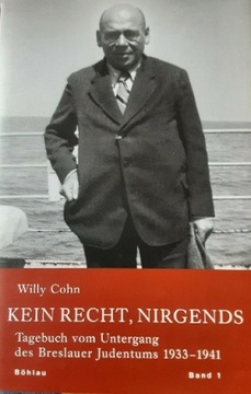 Kein Recht, nirgends: Tagebuch vom Untergang des Breslauer Judentums 1933-1