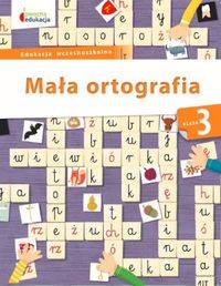 Owocna Edukacja. Mała ortografia kl. 3