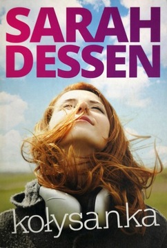 Kołysanka Sarah Dessen NOWA