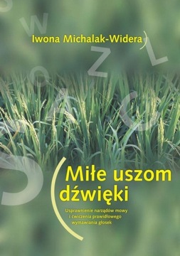 Miłe uszom dźwięki Michalak-Widera Studio Unikat