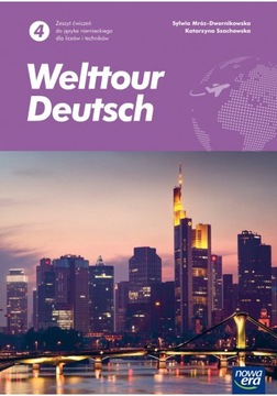 Welttour Deutsch 4 zeszyt ćwiczeń Nowa Era