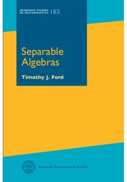Separable Algebras - Ford, Timothy J EBOOK