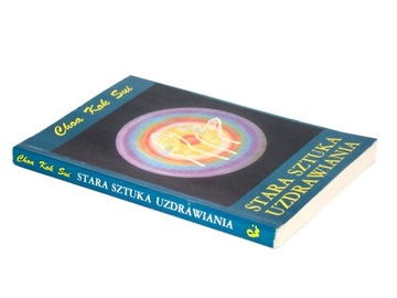 Sui STARA SZTUKA UZDRAWIANIA