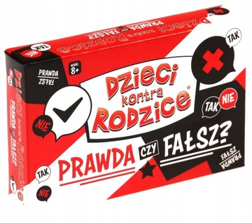 DZIECI KONTRA RODZICE PRAWDA CZY FAŁSZ