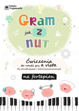 Gram jak z nut - nauka grania z nut na fortepian