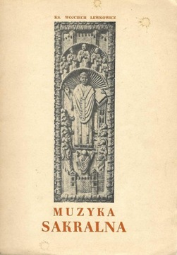 Lewkowicz * Muzyka sakralna