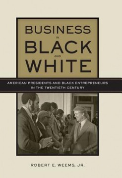 Business in Black and White: American Presidents