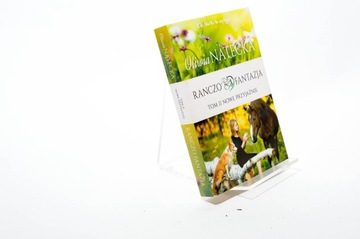 Ranczo Fantazja Nowe przyjaźnie Oliwa Natecka D02
