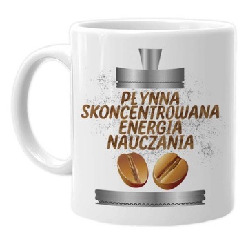 KUBEK Z NADRUKIEM PREZENT NA DZIEŃ NAUCZYCIELA WYCHOWAWCY NAUCZYCIELKI