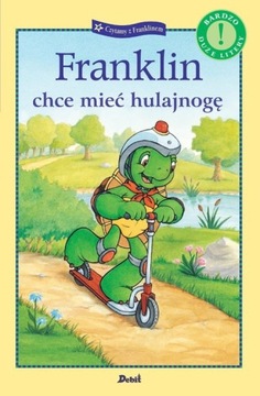 Franklin chce mieć hulajnogę Paulette Bourgeois