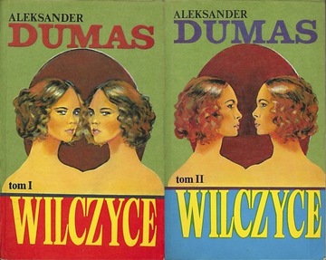 Wilczyce [1-2], Aleksander Dumas