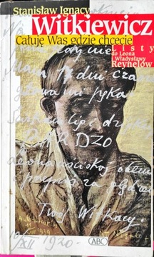 Całuję Was gdzie chcecie Witkiewicz