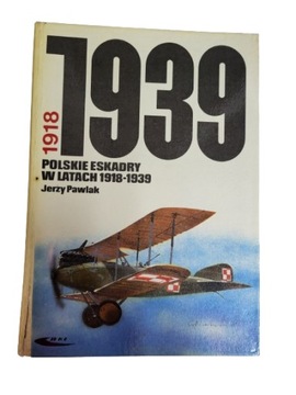 Polskie eskadry w latach 1918-1939 Pawlak
