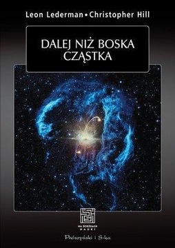 DALEJ NIŻ BOSKA CZĄSTKA