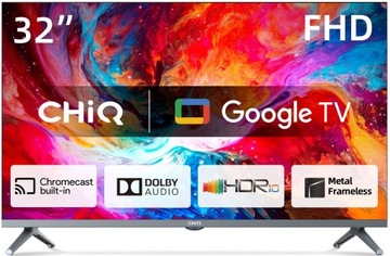 TELEWIZOR CHIQ LED L32M8TG 32 SMART GOOGLE TV FULL HD METAL