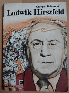 Ludwik Hirszfeld Grzegorz Fedorowski