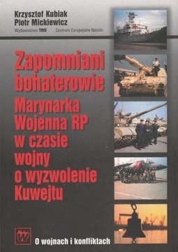 Zapomniani bohaterowie Marynarka Wojenna RP...