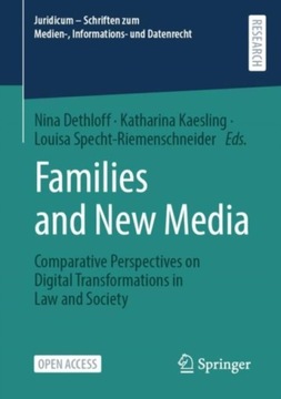 Families and New Media: Comparative Perspectives on Digital Transformations