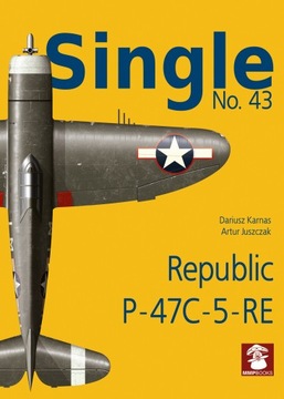 Single No. 43 Republic P-47C-5-RE