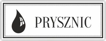 Tabliczka Grawer na Drzwi informacyjna PRYSZNIC