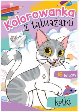 KOLOROWANKA Z TATUAŻAMI KOTKI KSIAŻECZKA