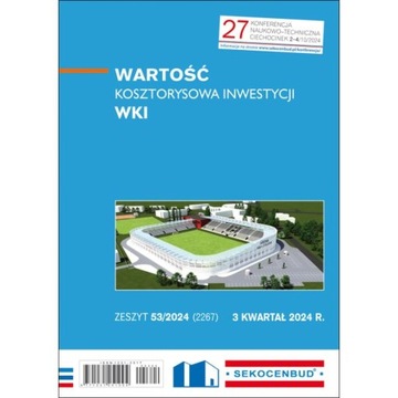Wartość Kosztorysowa Inwestycji Sekocenbud WKI - wskaźniki cenowe 3 kw 2024