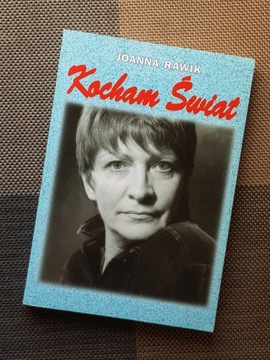 Książka KOCHAM ŚWIAT - Joanna Rawik