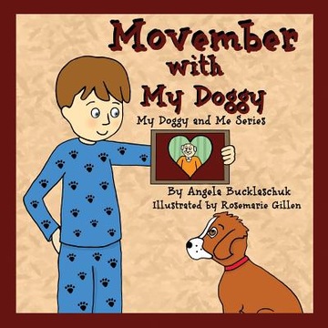Movember with My Doggy Bucklaschuk Angela