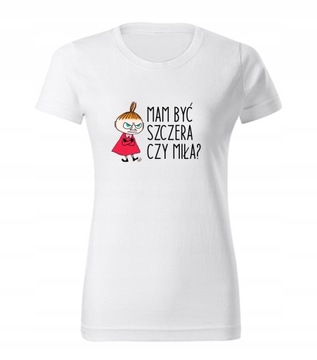 Koszulka T-shirt Mam być miła... MAŁA MI MUMINKI