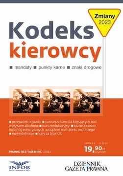 Kodeks Kierowcy Zmiany 2023 Prawo bez tajemnic 1/2