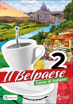 Il Belpaese 2 Draco Język Włoski Podręcznik
