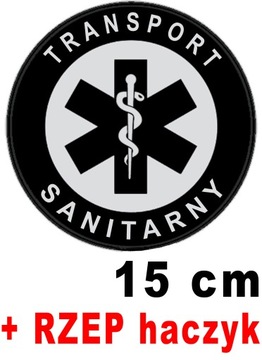 TRANSPORT SANITARNY naszywka z nadrukiem odblaskowym emblemat 15cm + RZEP