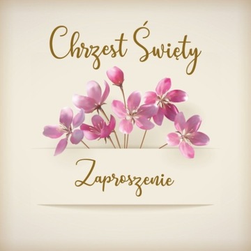ZAPROSZENIA NA CHRZEST ŚWIĘTY CHRZCINY B
