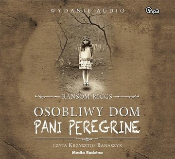 Osobliwy dom pani Peregrine (Audiobook)