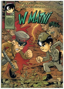 W MATNI WOJENNA ODYSEJA ANTKA SREBRNEGO 1939-1946