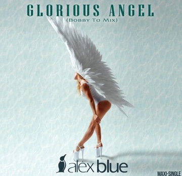 Alex Blue – Glorious Angel 2023 MAXI 12'' Italo