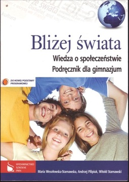 WOS BLIŻEJ ŚWIATA PODRĘCZNIK GIMNAZJUM PWN