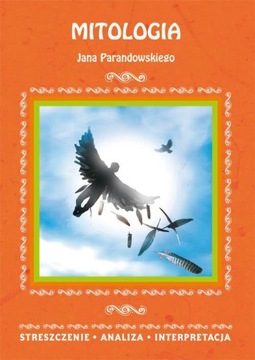 Mitologia Jana Parandowskiego- opracowanie lektury