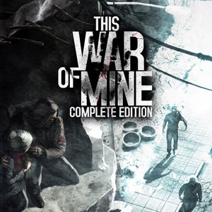 THIS WAR OF MINE COMPLETE EDITION PL PC STEAM KLUCZ + GRATIS