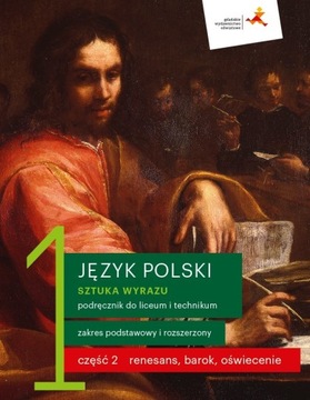 JĘZYK POLSKI SZTUKA WYRAZU 1 CZ 2 RENESANS BAROK ZPiR