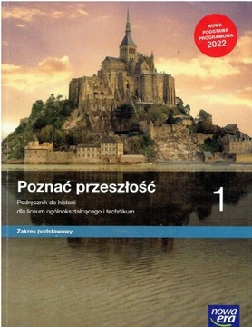 POZNAĆ PRZESZŁOŚĆ 1 ZP NOWA ERA PODRĘCZNIK WYDANIE 2022