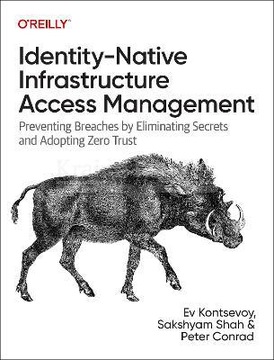 Identity-Native Infrastructure Access Management: Preventing Breaches by