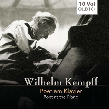 Wilhelm Kempff - Poet at the Piano (10CD)